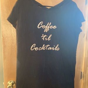Coffee Til Cocktails Night shirt